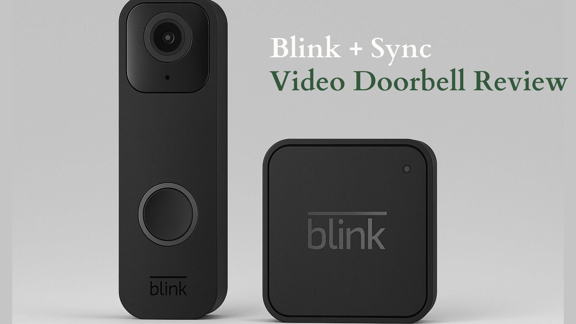 Blink Video Doorbell Review + Sync Module 2 Tested